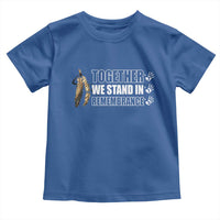 Native American Every Child Toddler T Shirt Together We Stand in Remembrance 215 Stolen Children - Wonder Print Shop