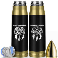 Native American Every Child Bullet Tumbler Together We Stand in Remembrance - Wonder Print Shop