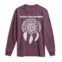 Native American Every Child Long Sleeve Shirt Together We Stand in Remembrance - Wonder Print Shop