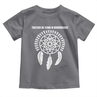 Native American Every Child Toddler T Shirt Together We Stand in Remembrance - Wonder Print Shop