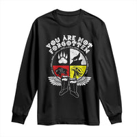 Native American Indian Long Sleeve Shirt You Are Not Forgotten - Wonder Print Shop