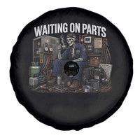 Waiting On Parts HVAC Tech Skeleton Funny Mechanic Graphic Spare Tire Cover
