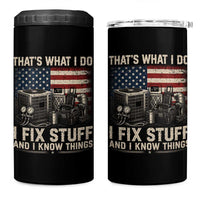 HVAC Technician American Flag 4 in 1 Can Cooler Tumbler I Fix Stuff And I Know Things American Flag