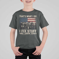 HVAC Technician American Flag T Shirt For Kid I Fix Stuff And I Know Things American Flag