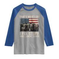 HVAC Technician American Flag Raglan Shirt I Fix Stuff And I Know Things American Flag