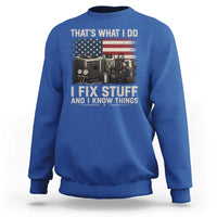 HVAC Technician American Flag Sweatshirt I Fix Stuff And I Know Things American Flag