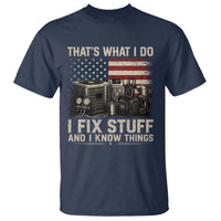 HVAC Technician American Flag T Shirt I Fix Stuff And I Know Things American Flag