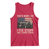 HVAC Technician American Flag Tank Top I Fix Stuff And I Know Things American Flag