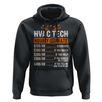 HVAC Tech Hourly Rate Hoodie Funny Labor Pricing List Technician Quote Graphic