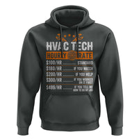 HVAC Tech Hourly Rate Hoodie Funny Labor Pricing List Technician Quote Graphic