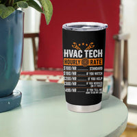 HVAC Tech Hourly Rate Tumbler Cup Funny Labor Pricing List Technician Quote Graphic