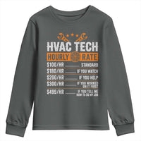HVAC Tech Hourly Rate Youth Sweatshirt Funny Labor Pricing List Technician Quote Graphic
