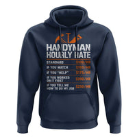 Handyman Hourly Rate Hoodie Handyman Gifts Contractor Coworker Gift