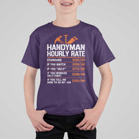 Handyman Hourly Rate T Shirt For Kid Handyman Gifts Contractor Coworker Gift