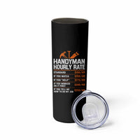 Handyman Hourly Rate Skinny Tumbler Handyman Gifts Contractor Coworker Gift