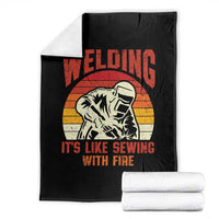 Funny Welder Throw Blanket Welding It's Like Sewing With Fire Retro Graphic