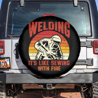 Funny Welder Spare Tire Cover Welding It's Like Sewing With Fire Retro Graphic