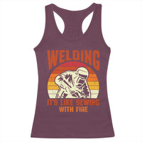 Funny Welder Racerback Tank Top Welding It's Like Sewing With Fire Retro Graphic