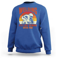 Funny Welder Sweatshirt Welding It's Like Sewing With Fire Retro Graphic