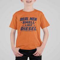 Real Men Smell Like Diesel Truck Mechanic Humor T Shirt For Kid