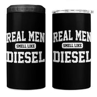 Funny Truck Mechanic 4 in 1 Can Cooler Tumbler Real Men Smell Like Diesel