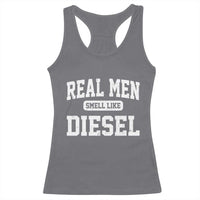 Funny Truck Mechanic Racerback Tank Top Real Men Smell Like Diesel