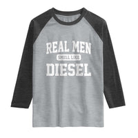 Funny Truck Mechanic Raglan Shirt Real Men Smell Like Diesel