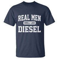 Funny Truck Mechanic T Shirt Real Men Smell Like Diesel