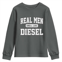 Funny Truck Mechanic Youth Sweatshirt Real Men Smell Like Diesel