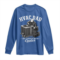 HVAC Dad Long Sleeve Shirt Funny Technician Fathers Day Graphic