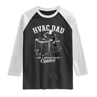 HVAC Dad Raglan Shirt Funny Technician Fathers Day Graphic