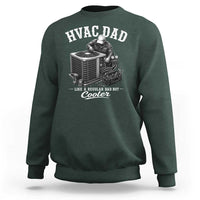 HVAC Dad Sweatshirt Funny Technician Fathers Day Graphic