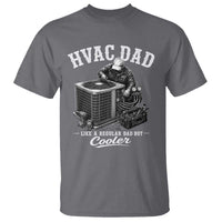HVAC Dad T Shirt Funny Technician Fathers Day Graphic