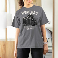 HVAC Dad T Shirt For Women Funny Technician Fathers Day Graphic