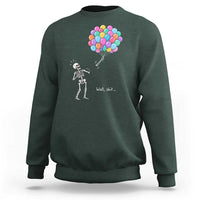 Well Shit Skeleton Detached Arm Sweatshirt Gothic Halloween Flying Balloons Graphic