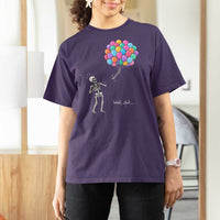 Well Shit Skeleton Detached Arm T Shirt For Women Gothic Halloween Flying Balloons Graphic