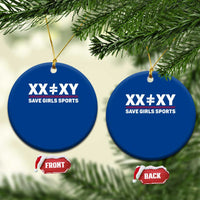 XX Does Not Equal XY Save Girls Sports Ceramic Ornament