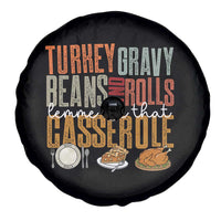 Funny Thanksgiving Spare Tire Cover Turkey Gravy Beans And Rolls Let Me See That Casserole - Wonder Print Shop
