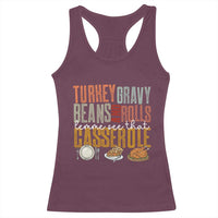 Funny Thanksgiving Racerback Tank Top Turkey Gravy Beans And Rolls Let Me See That Casserole - Wonder Print Shop