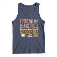 Funny Thanksgiving Tank Top Turkey Gravy Beans And Rolls Let Me See That Casserole - Wonder Print Shop