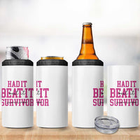 Breast Cancer Support 4 in 1 Can Cooler Tumbler Had it Beat it Survivor Gift - Wonder Print Shop