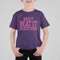 Breast Cancer Support T Shirt For Kid Had it Beat it Survivor Gift TS10