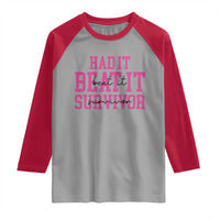 Breast Cancer Support Raglan Shirt Had it Beat it Survivor Gift - Wonder Print Shop