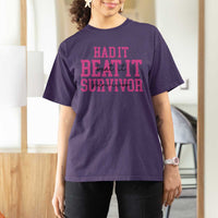 Breast Cancer Support T Shirt For Women Had it Beat it Survivor Gift - Wonder Print Shop
