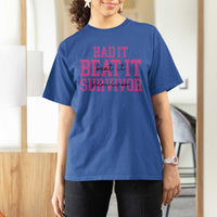 Breast Cancer Support T Shirt For Women Had it Beat it Survivor Gift - Wonder Print Shop