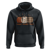 Grateful Thankful Blessed Pumpkin Hoodie Hello Thanksgiving Cozy Fall Autumn Rustic - Wonder Print Shop