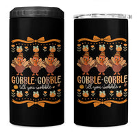 Gobble Gobble Till You Wobble 4 in 1 Can Cooler Tumbler Funny Thanksgiving Turkey - Wonder Print Shop