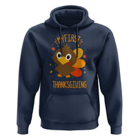 My First Thanksgiving Hoodie Funny Thanksgiving Turkey - Wonder Print Shop