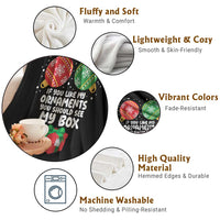 Funny Dirty Christmas Throw Blanket If You Like My Ornaments Rude Adult Humor Xmas PJs - Wonder Print Shop