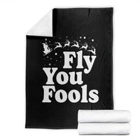 Funny Christmas Throw Blanket Fly You Fools Fantasy Movie Santa Sleigh Reindeer - Wonder Print Shop